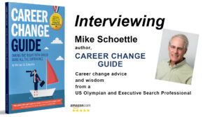 Career Change Videos - Interviewing - free career changing resources by Mike Schoettle
